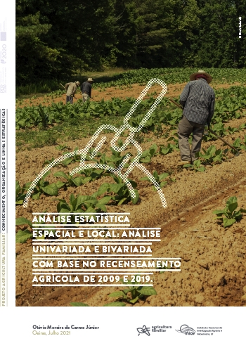 Análise Estatística Espacial e Local: Análise Univariada e Bivariada com base no Recenseamento Agrícola de 2009 e 2019