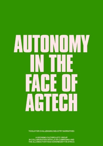 Autonomy in the face of AGTECH - Tools for challenging industry narratives