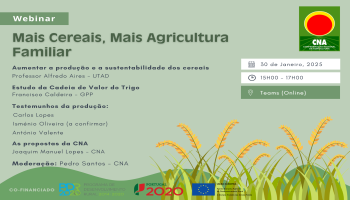 CNA promove webinar “Mais Cereais, Mais Agricultura Familiar” a 30 de Janeiro