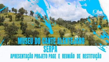Museu do Cante Alentejano acolhe apresentação do Projeto PAGE em Serpa