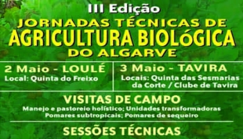  Al-Bio organiza a 3ª edição das Jornadas Técnicas de Agricultura Biológica do Algarve